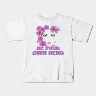 Be your own hero Kids T-Shirt